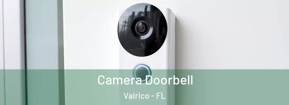  Camera Doorbell Valrico - FL