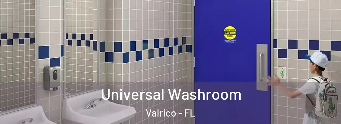 Universal Washroom Valrico - FL